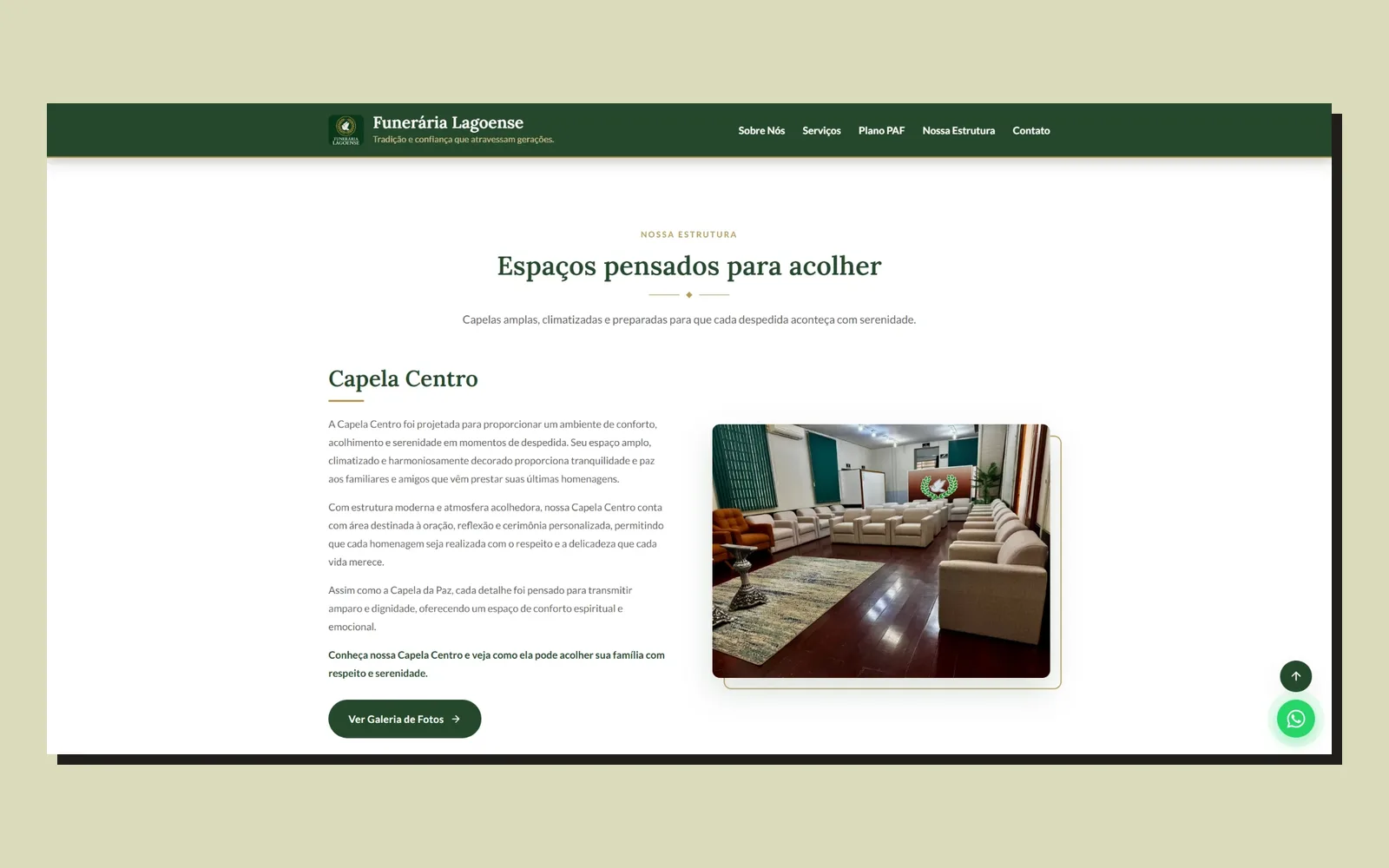 Seção Nossa Estrutura, com a descrição da Capela Centro, uma foto da capela e o botão para a galeria de fotos